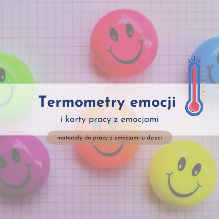 Termometry Emocji Zestaw Do Pracy Z Emocjami U Dzieci Psychologia